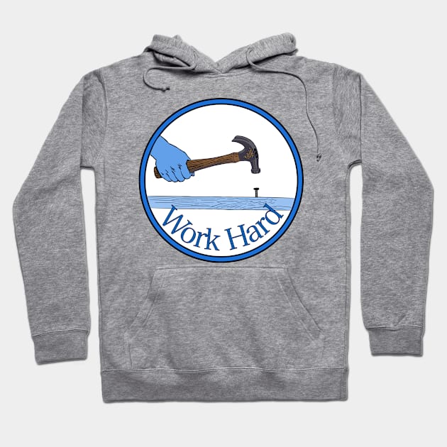 Work Hard Hoodie by Sweetblod